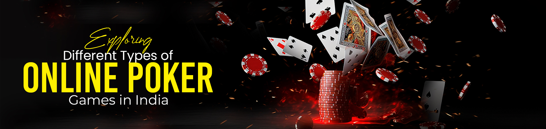 An In-Depth Guide to Different Types of Online Poker Games in India